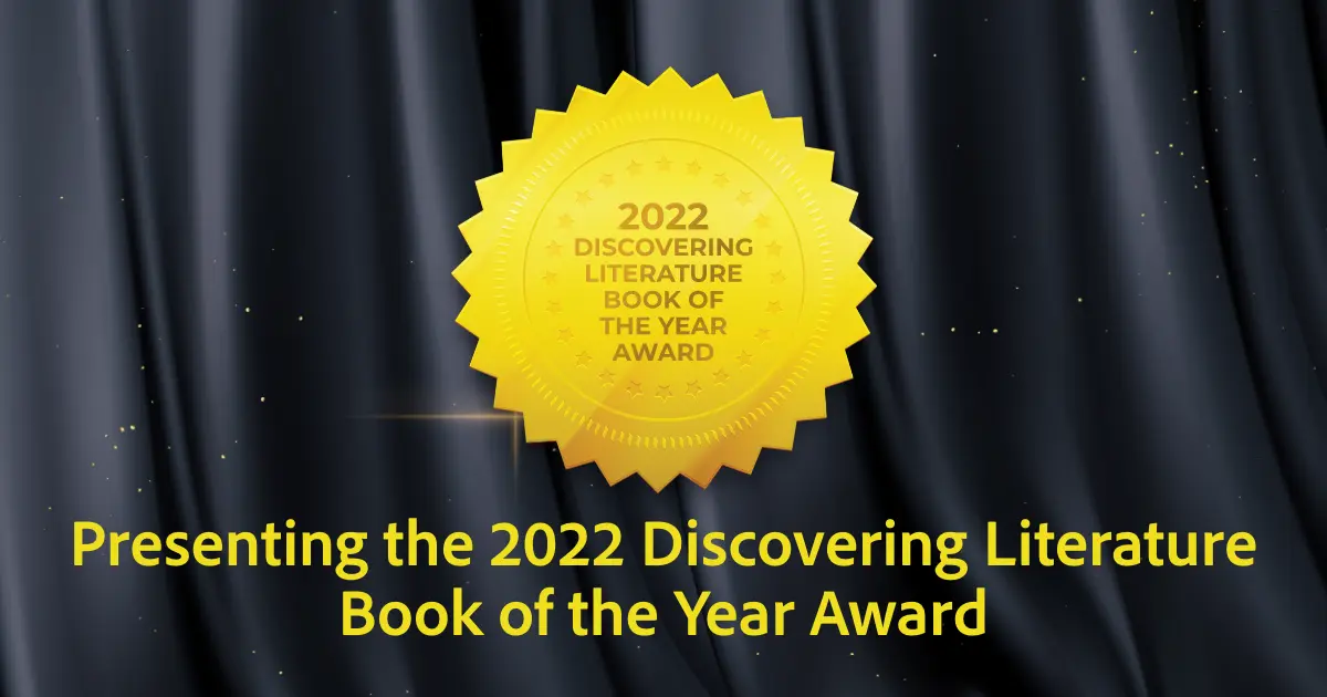The 2022 Discovering Literature Book of the Year Award Prestwick House